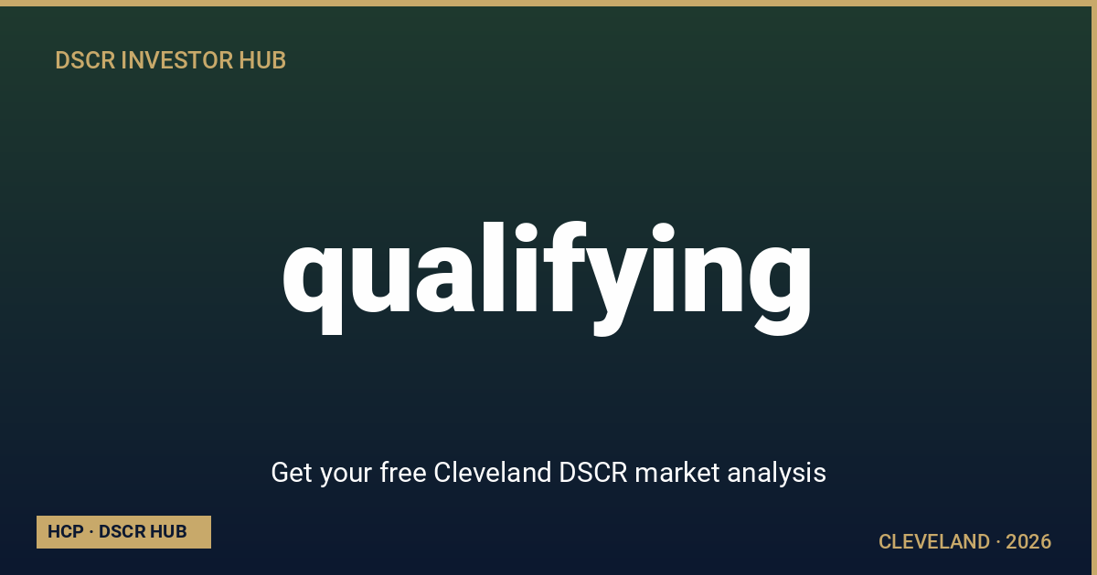 Get your free Cleveland DSCR market analysis — Cleveland DSCR strategy 2026 from Homestead Capital Partners